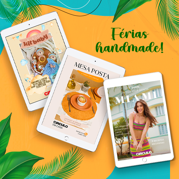 Férias handmade: e-books Círculo gratuitos para aproveitar!